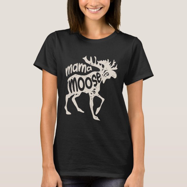 Camiseta Mamá Moose T Camisas Día de la Madre Familia (Anverso)