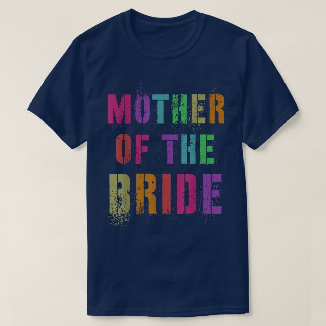 Camiseta Mama MOTHER OF THE BRIDE Bridal Party Mom Family M (Diseño del anverso)