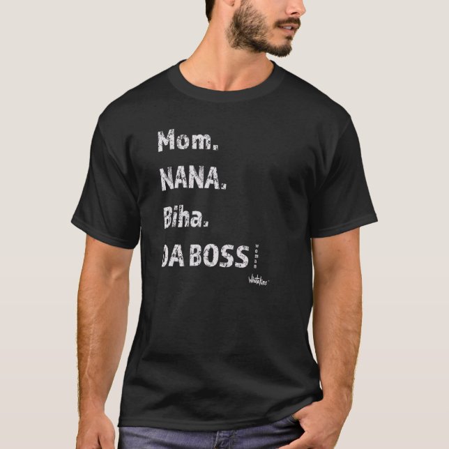 Camiseta Mamá Nana Biha Da Boss Mujer Chamorro Islander Fun (Anverso)