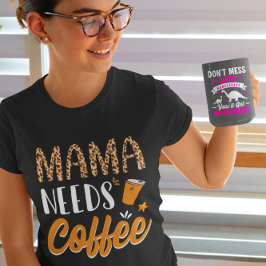 Camiseta Mamá Necesita Café Gráfico Casual Divertido Cafeín