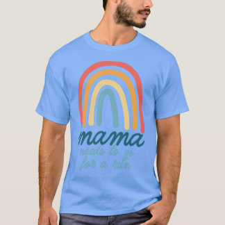 Camiseta Mama Necesita Ir A Correr Madre Bohemio Arcoiris