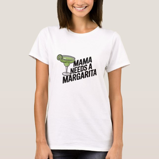 Camiseta Mamá necesita una Margarita (Anverso)
