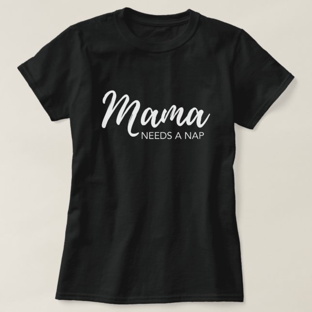 Camiseta "Mamá necesita una siesta" mamá graciosa (Diseño del anverso)