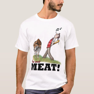 Camiseta Mamá Needs Meat T-Shirt