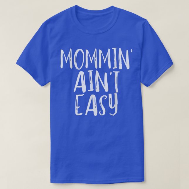 Camiseta Mamá no es fácil cómica cita de padres  (Diseño del anverso)