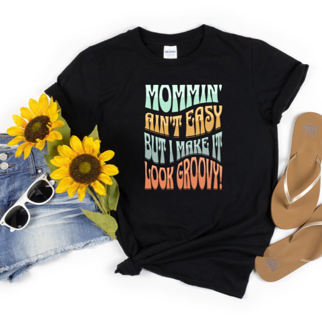 Camiseta "Mamá no es fácil", mamá Life Groovy Retro (Subido por el creador)