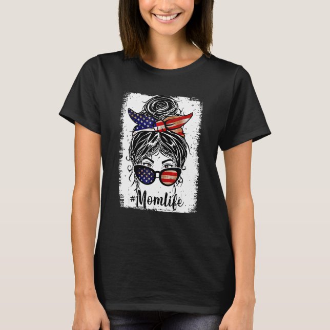 Camiseta Mamá norteamericana blanqueada Vida Messy Bun Gafa (Anverso)