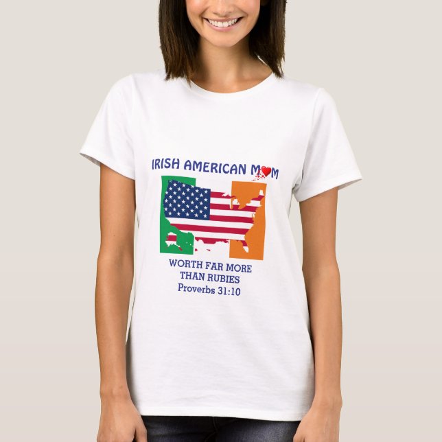 Camiseta MAMÁ NORTEAMERICANA IRLANDESA 31 cristianos (Anverso)
