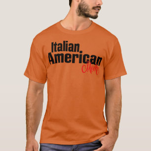 Camiseta Mamá norteamericana italiana 1