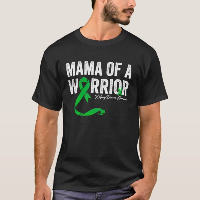 Camiseta mama of a Warrior Kidney Disease Awareness (Anverso)