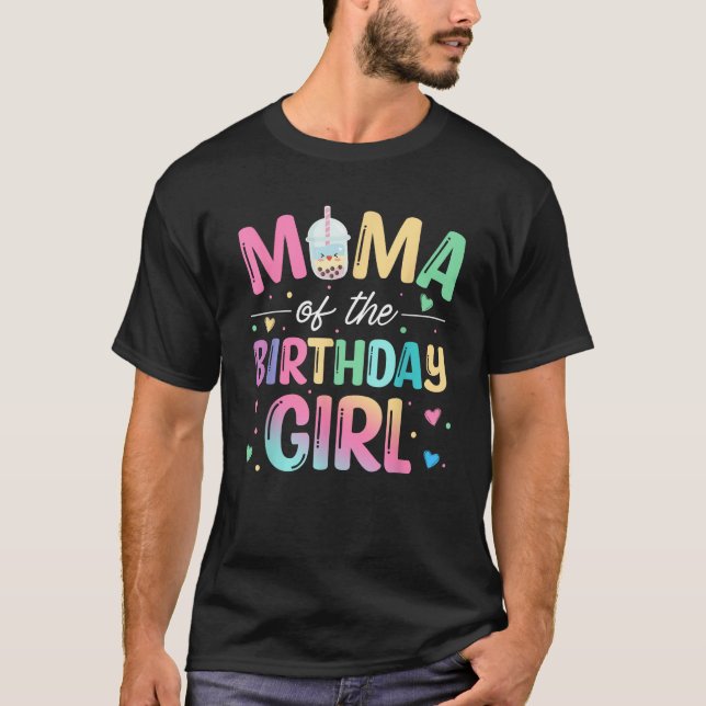 Camiseta Mama Of The Birthday Girl Bubble Boba Tea Party Fa (Anverso)