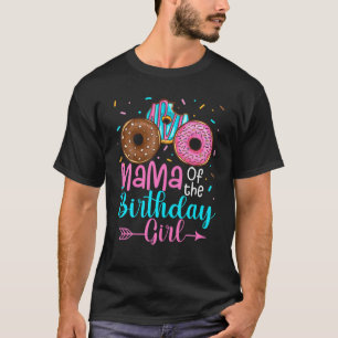 Camiseta Mama Of The Birthday Girl Donut Party Family Match