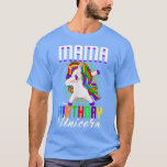 Camiseta Mama Of The Birthday Princess Unicorn Dabbing Bday<br><div class="desc">Mama Of The Birthday Princess Unicorn Dabbing Bday Party 699  .</div>