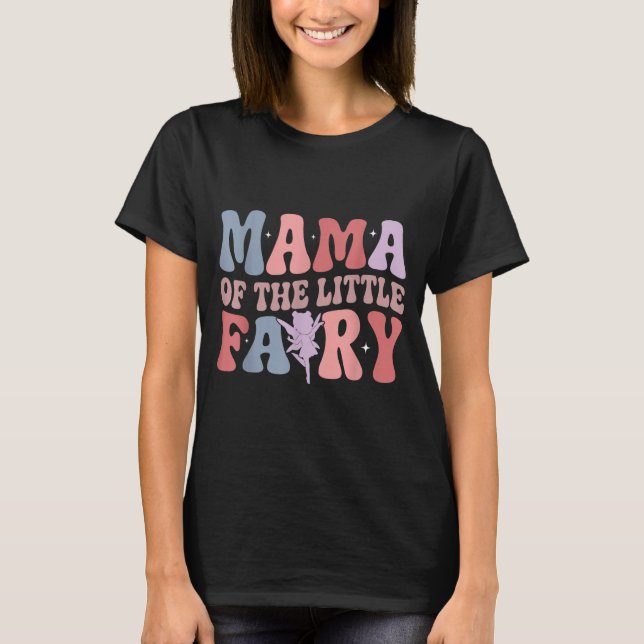 Camiseta Mama Of The Little Fairy First Birthday Girl Famil (Anverso)