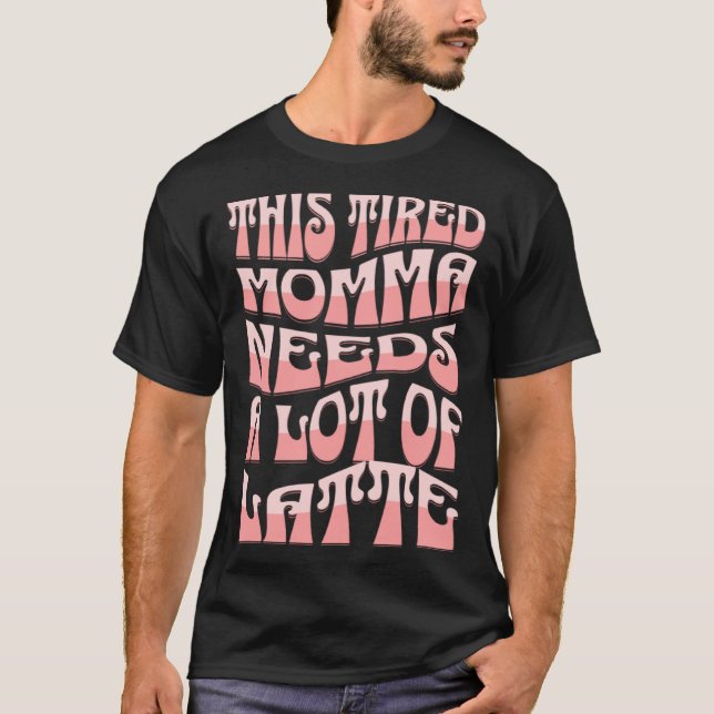 Camiseta Mamá Onda Retro Corre En La Cafeína Cansada Mamá N (Anverso)