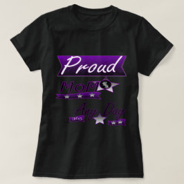 Camiseta Mamá orgullosa cualquier día