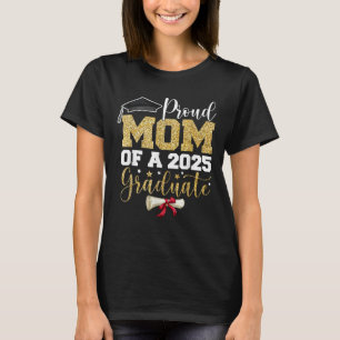 Camiseta Mamá orgullosa de un graduado de la clase de 2025 