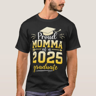 Camiseta Mamá Orgullosa De Un Graduado De La Clase De 2025 