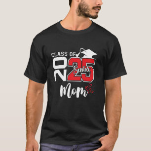 Camiseta Mamá Orgullosa De Un Graduado De La Clase De 2025 