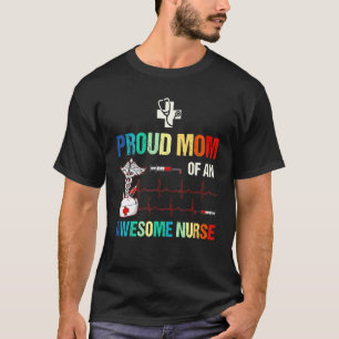 Camiseta Mamá Orgullosa De Una Enfermera Increíble
