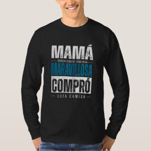 Camiseta Mamá Orgullosa De Una Hija Maravillosa Sí,