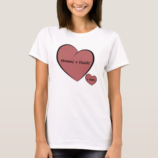 Camiseta Mamá + papá = bebé (Anverso)
