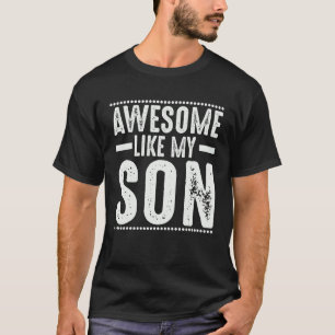 Camiseta Mamá papá cita alucinante como mi hijo feliz D de