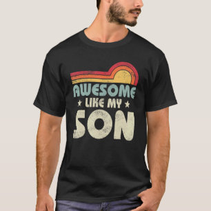 Camiseta Mamá papá cita alucinante como mi hijo feliz D de 