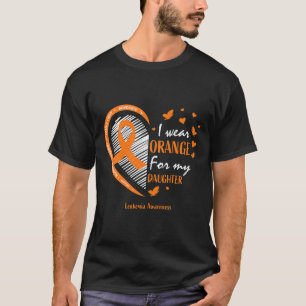 Camiseta Mamá Papá Que Uso Naranja Para Mi Hija Leukemia Aw