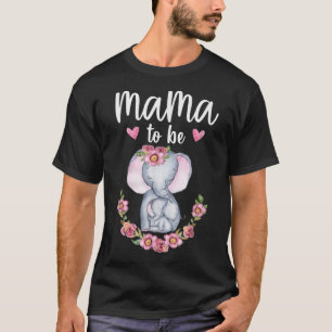 Camiseta Mamá para ser elefante Baby Shower Floral TShir