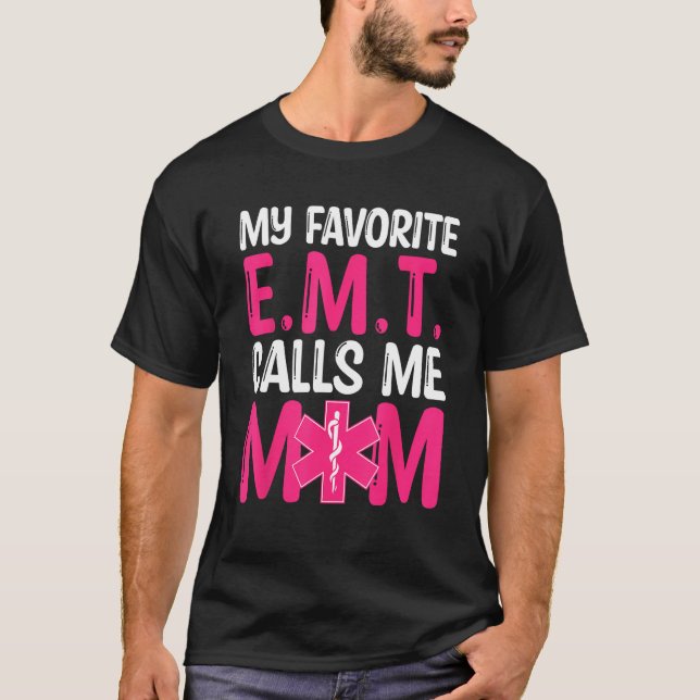 Camiseta Mamá paramédica del Día de la Madre Llama mi EMT f (Anverso)
