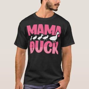 Camiseta Mamá Pato Cría de Pato Animales Lindo Pato Ave Lo