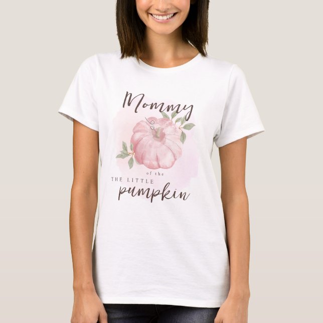Camiseta Mamá Pequeña Calabaza Rosa Cae en Baby Shower otoñ (Anverso)