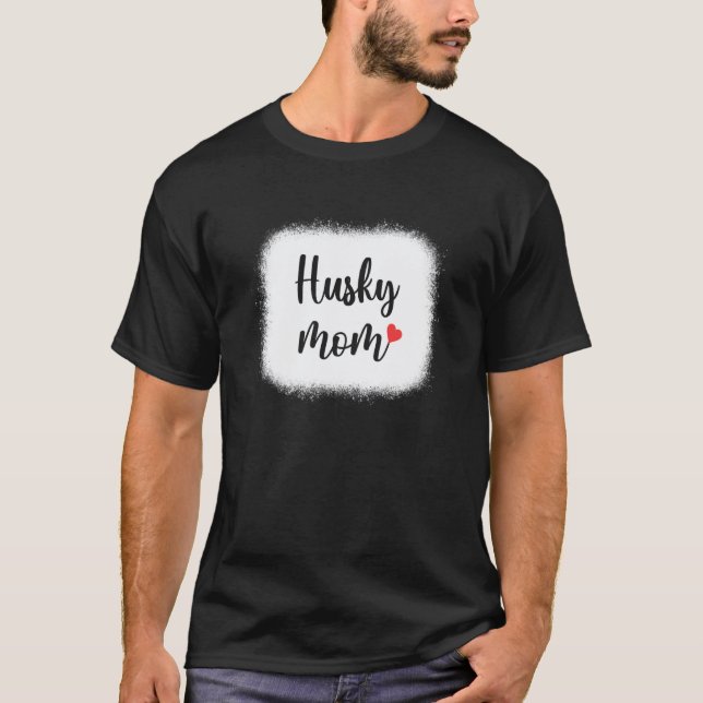 Camiseta Mamá Perrita Husky Divertida Mujer Husky (Anverso)