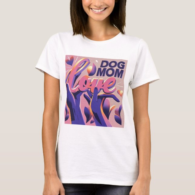 Camiseta Mamá Perro Amor Pink Purple (Anverso)
