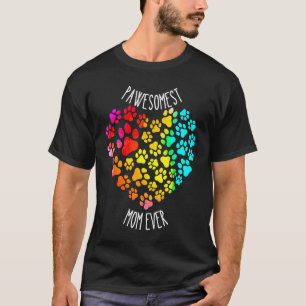 Camiseta Mamá Perro Mamá Gato Mamá Pawesomest Animal Mamá