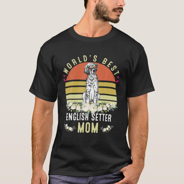 Camiseta Mamá Perro Mamá, La Mejor Encantadora Inglesa Del  (Anverso)