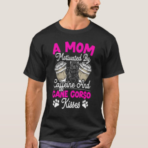 Camiseta Mamá Perro Mastín Cane Corso Mamá Raza De Perro