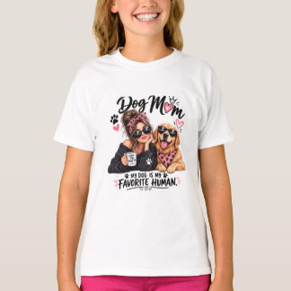 Camiseta Mamá Perro Mi Perro Es Mi Humano Favorito
