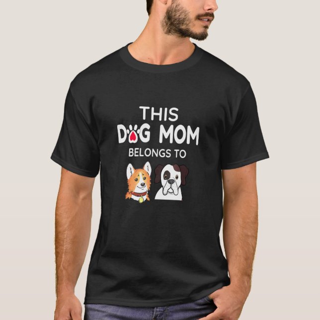 Camiseta Mamá Perro Pertenece A Corgi Y Boxer (Anverso)