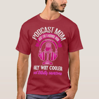 Camiseta Mamá podcast divertida madre de podcaster amante
