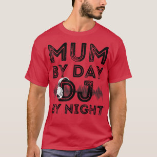 Camiseta Mamá Por Día DJ Por Retro Nocturno Mujeres Deejay