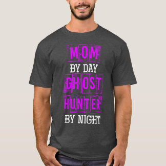 Camiseta Mamá Por Día Fantasma Cazadora Por Noche Halloween