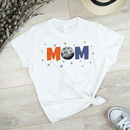 Camiseta Mamá primer viaje alrededor del espacio solar prim