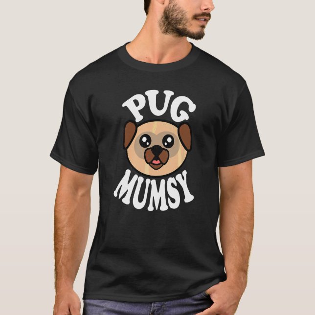 Camiseta Mamá Pug Adorable (Anverso)