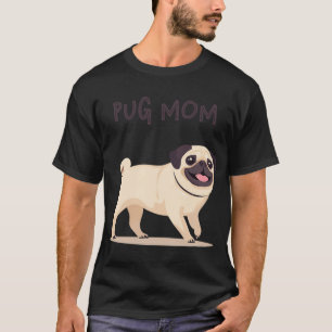 Camiseta Mamá Pug Dueña de Pug Mujer Mejor Mamá Perro