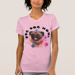 Camiseta Mamá pug Perro mejor madre del perro