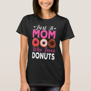 Camiseta Mamá que ama a los donuts que su mamá come 1