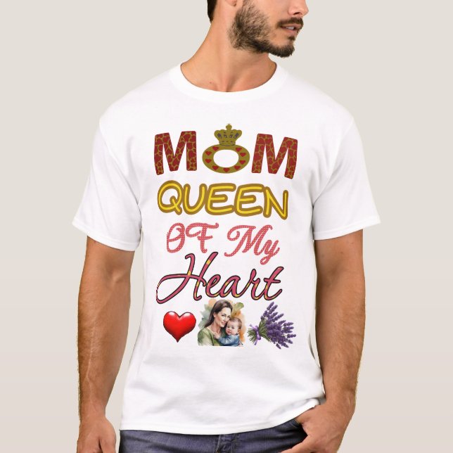 Camiseta Mamá Reina de mi corazón (Anverso)