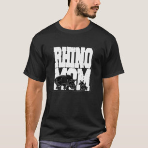 Camiseta Mamá rinoceronte rinoceronte, curiosa cita para la
